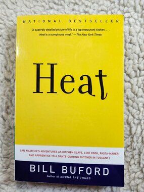 Heat Bill Buford Paperback Anchor Canada 2007 Memoir Cooking ISBN 9780385662574